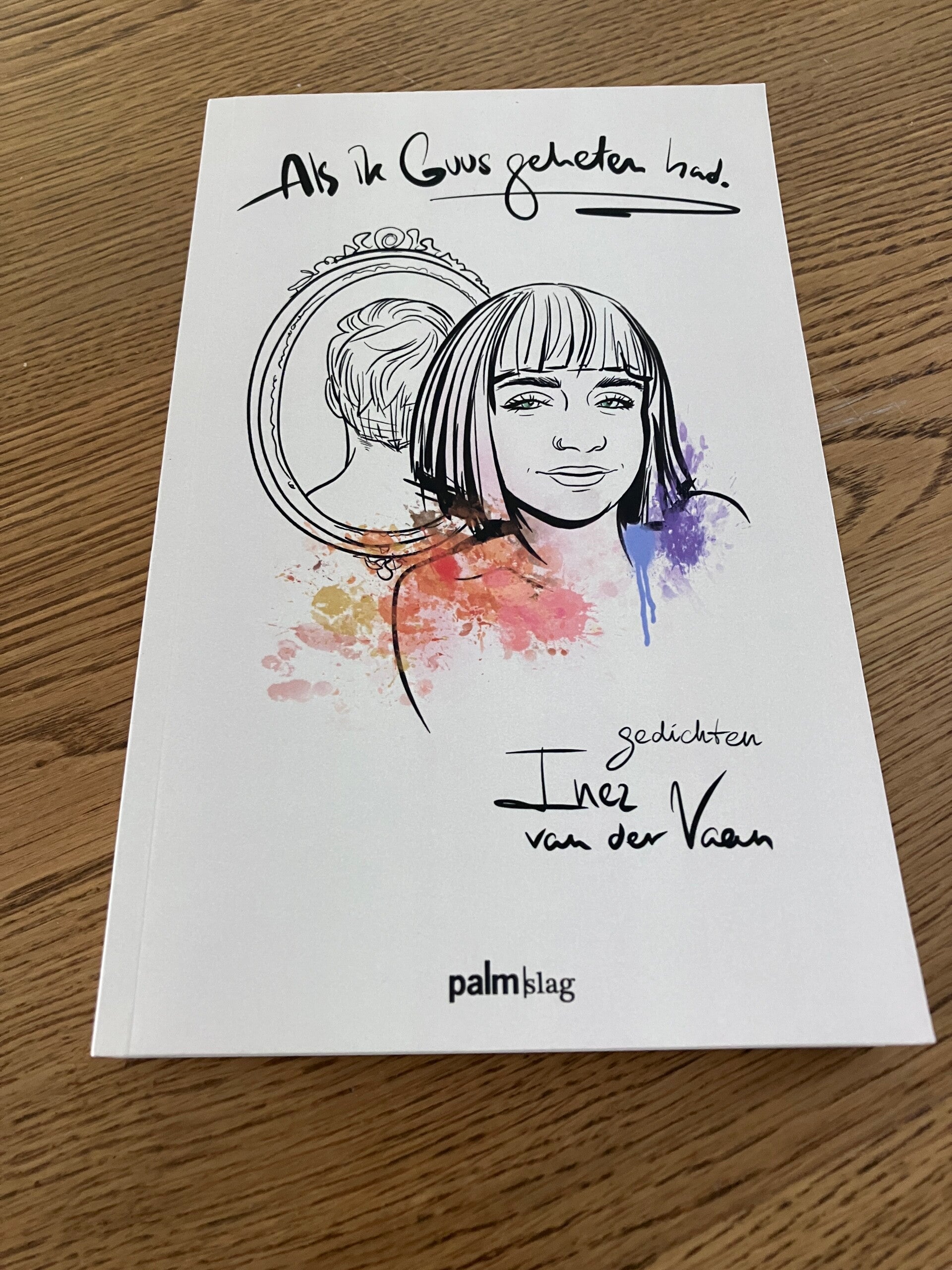 Inez van der Vaan - Als ik Guus geheten had.