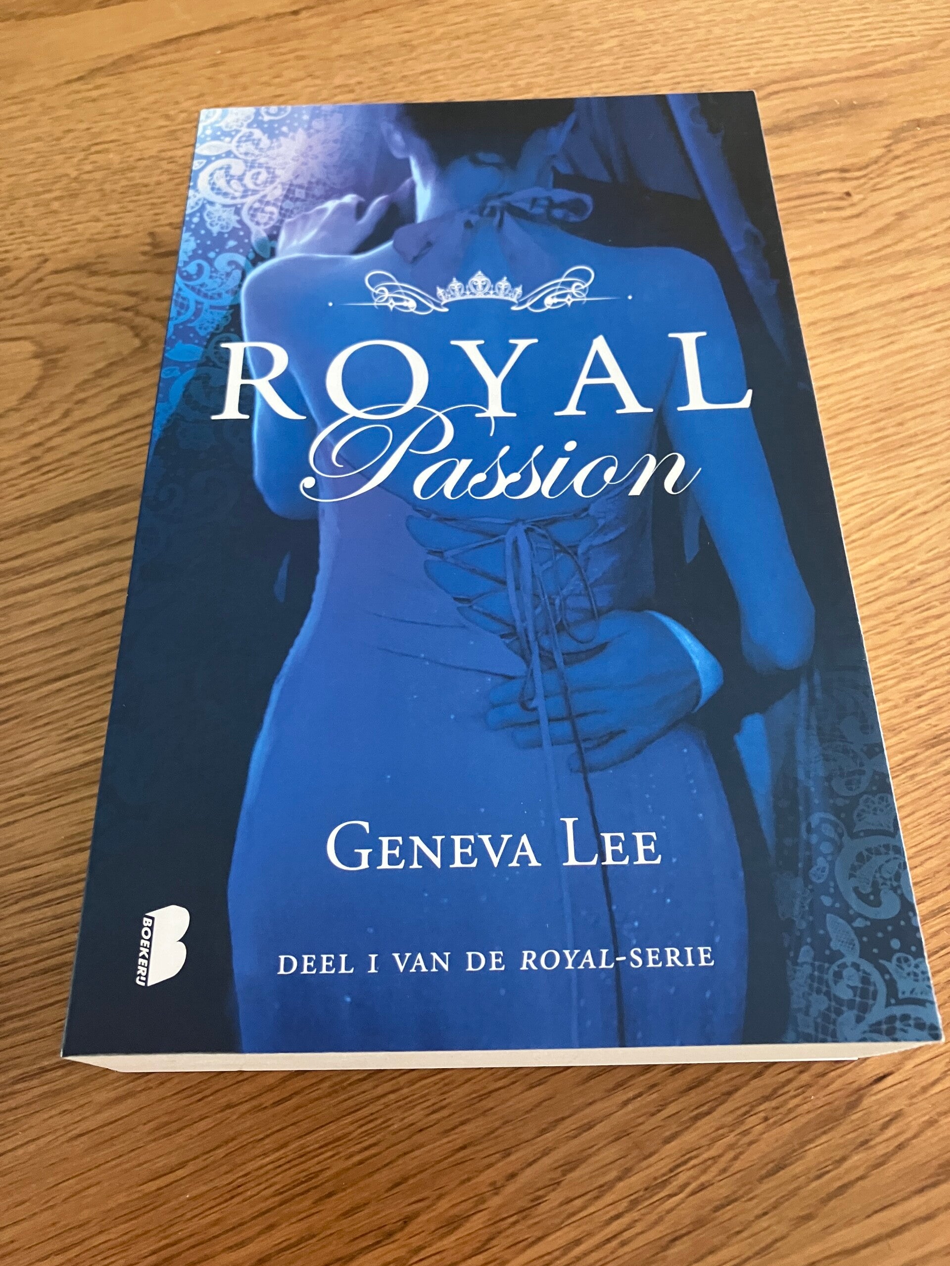 Geneva Lee - Royal Passion (deel 1 van de Royal-serie)
