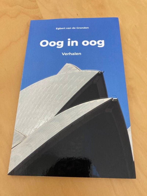 Egbert van de Gronden - Oog in oog (verhalen)