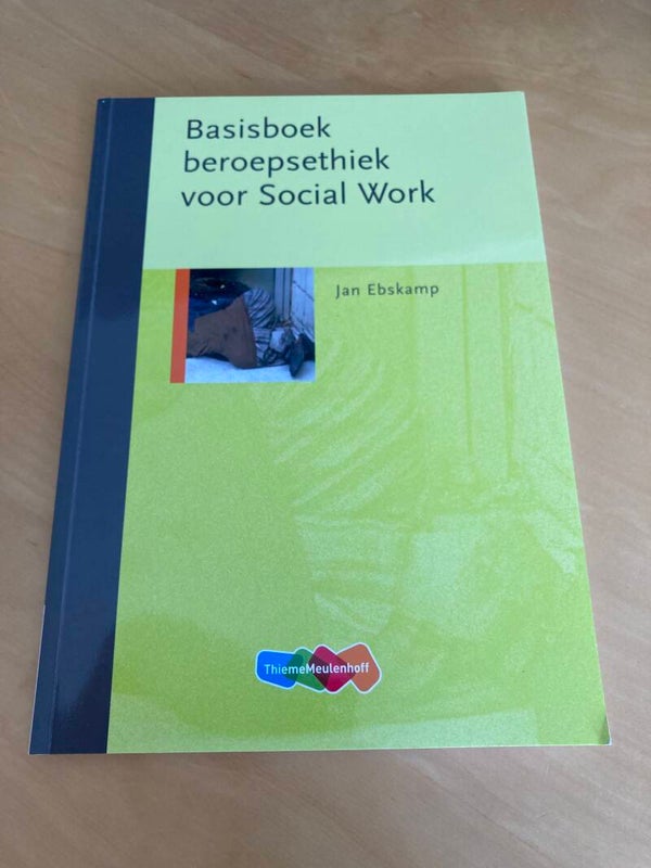 Jan Ebskamp - Basisboek beroepsethiek voor Social Work