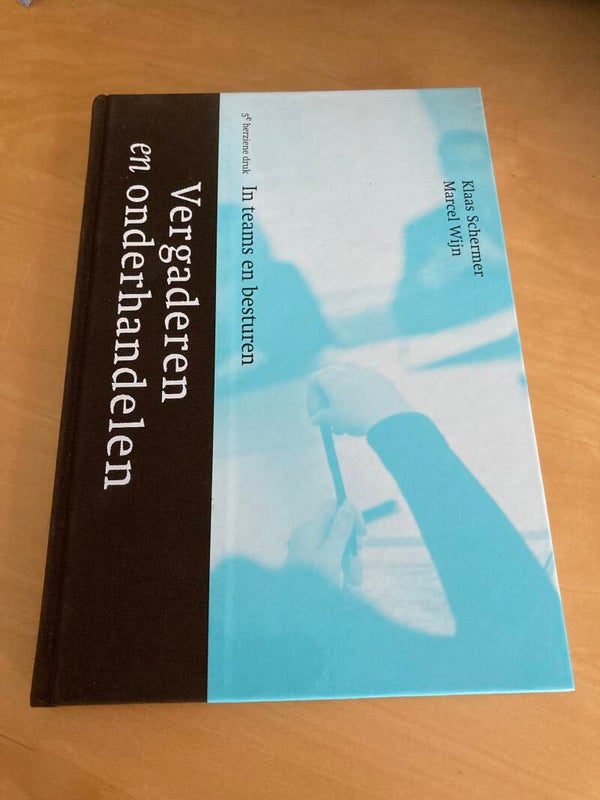 Klaas Schermer e.a. - Vergaderen en onderhandelen