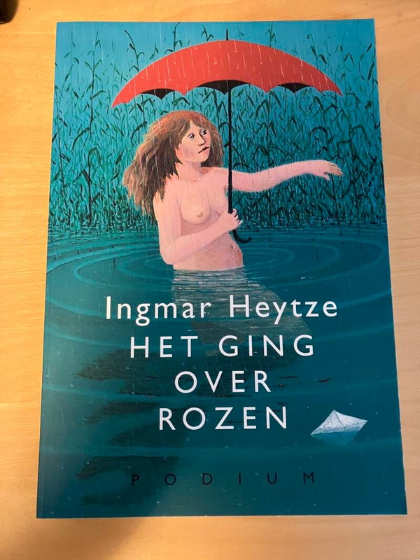 Ingmar Heytze - Het ging over rozen