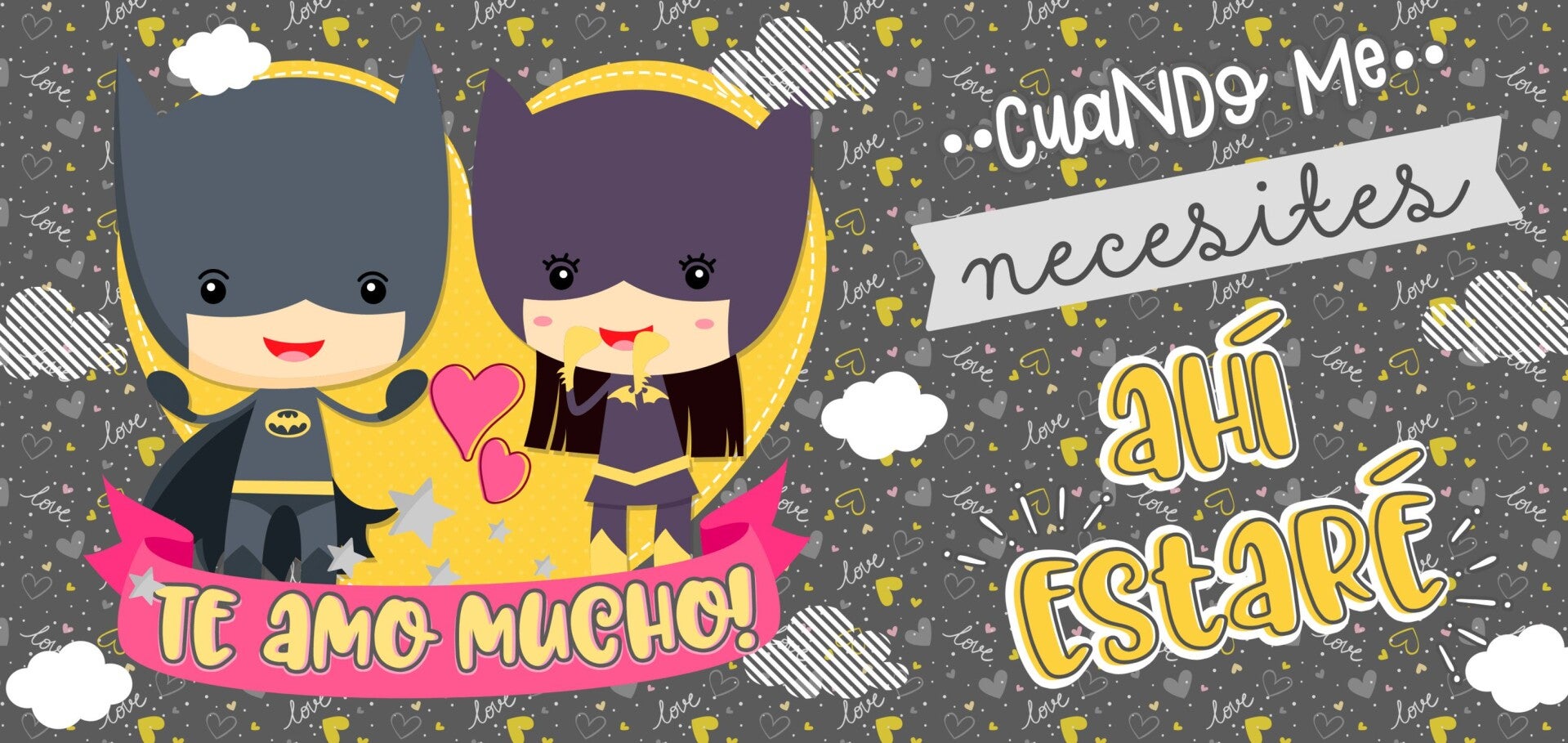 TE AMO MUCHO