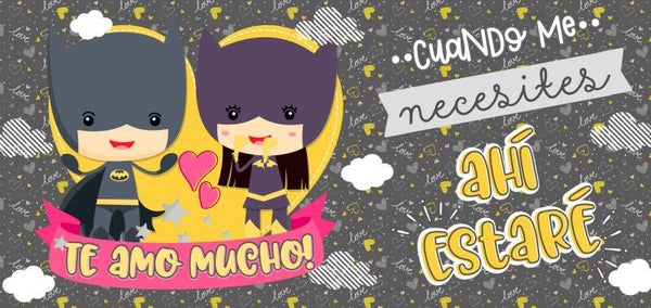 TE AMO MUCHO