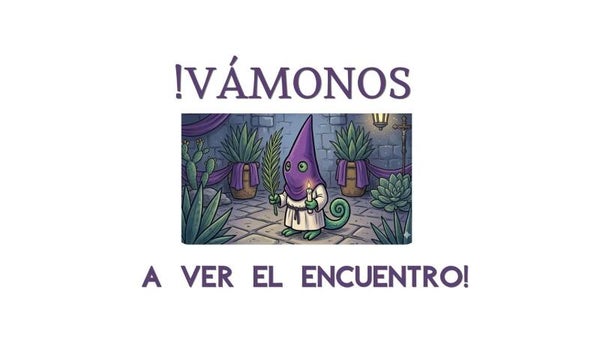 !VÁMONOS A VER EL ENCUENTRO