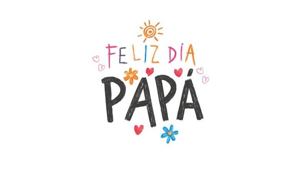 FELIZ DÍA PAPÁ