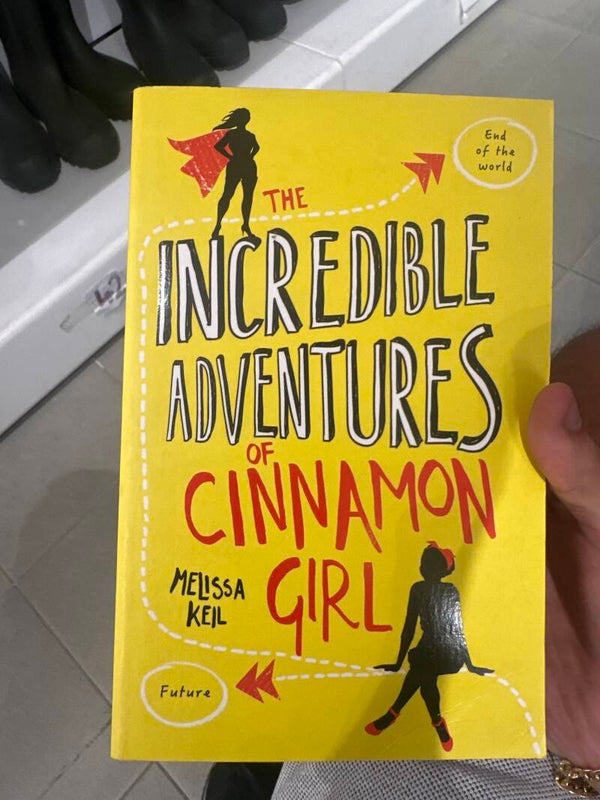 The incredible adventures of cinnamon girl - books*