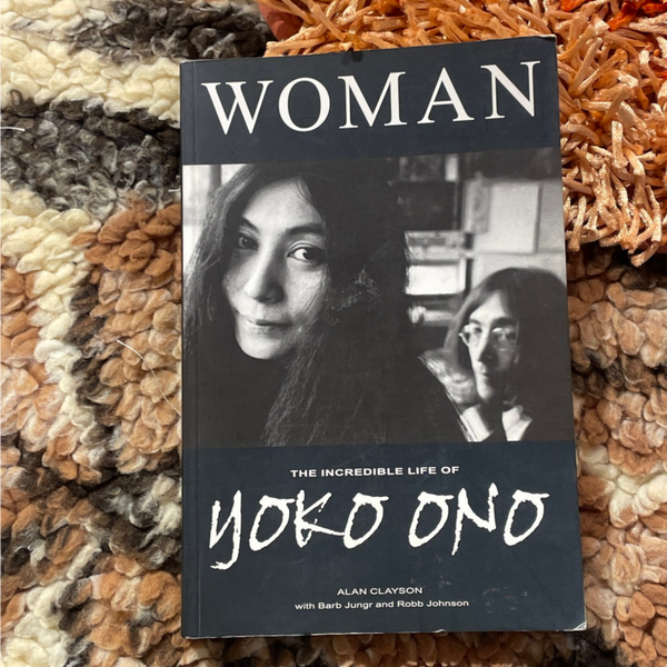The Incredible Life of Yoko Ono - Biography - Books