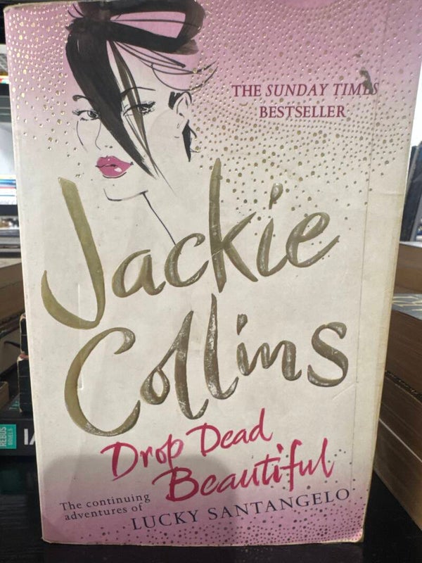Drop Dead Beautiful - Jackie Collins - Books**
