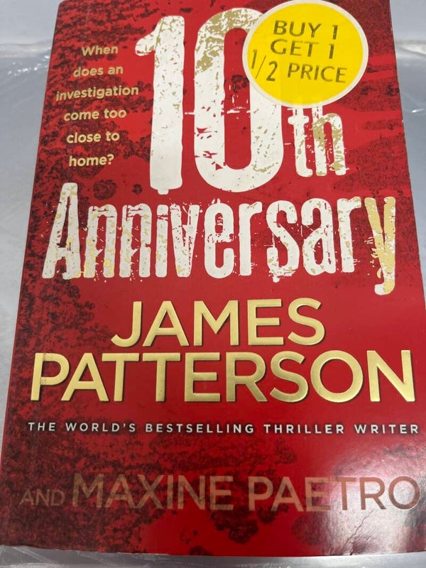 10th Anniversary - James Patterson And Maxine Paetro - Books**