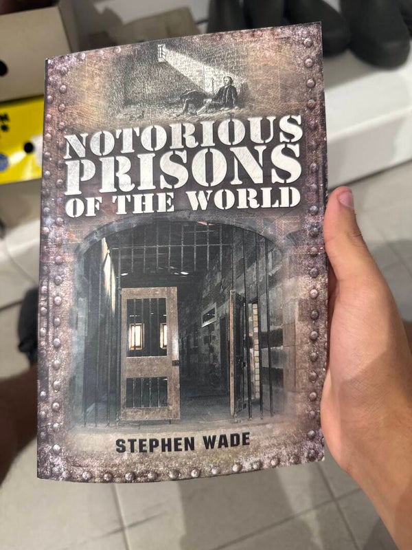 Notorious Prisons Of The World - Books