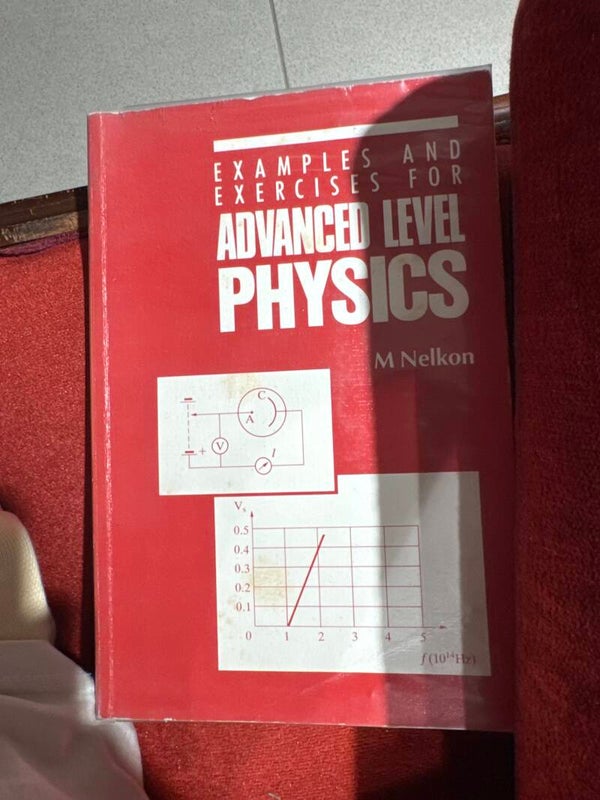 Advanced Level Physics - Books*