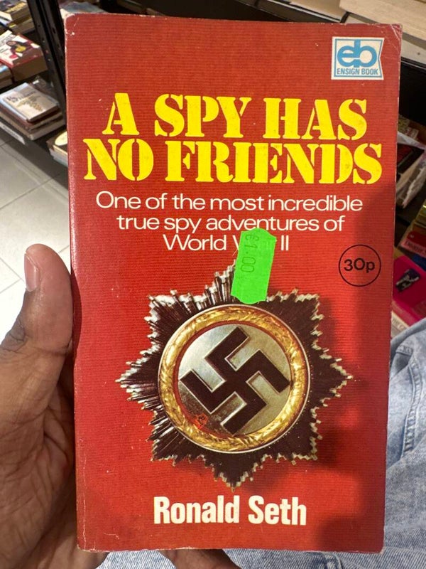 A Spy Has No Friends- Book ****