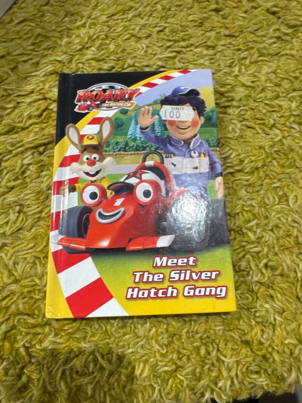 Roary the racing car Meet The silver Hatch Gang - Books*
