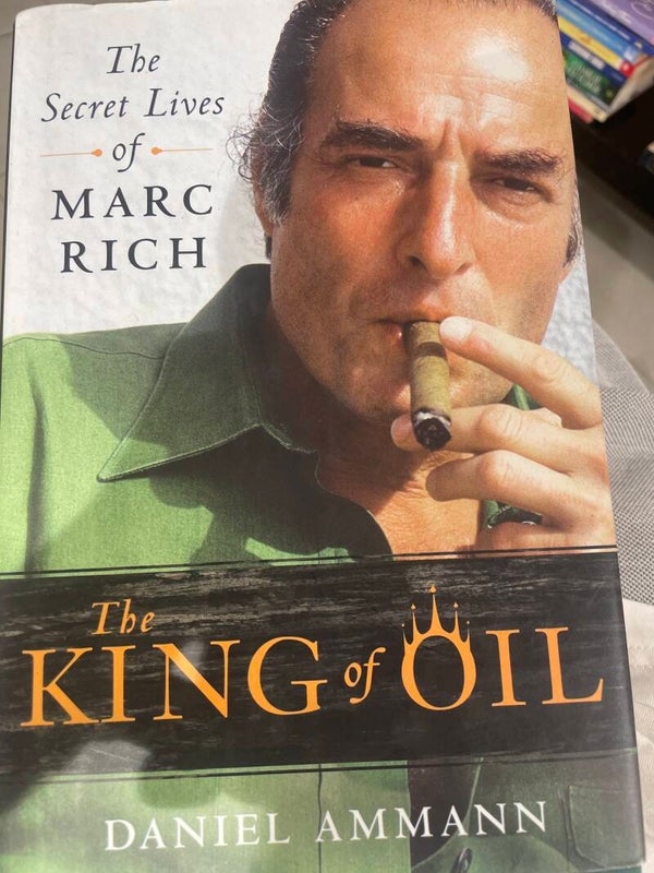 The King Of Oil - The Secret Lives of Marc Rich - Books