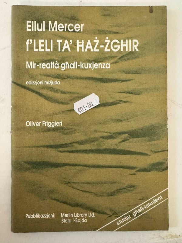 Ellul Mercer f’Leli Ta’ Ħaż-Żgħir Mir-realta għall-kuxjenza - Books