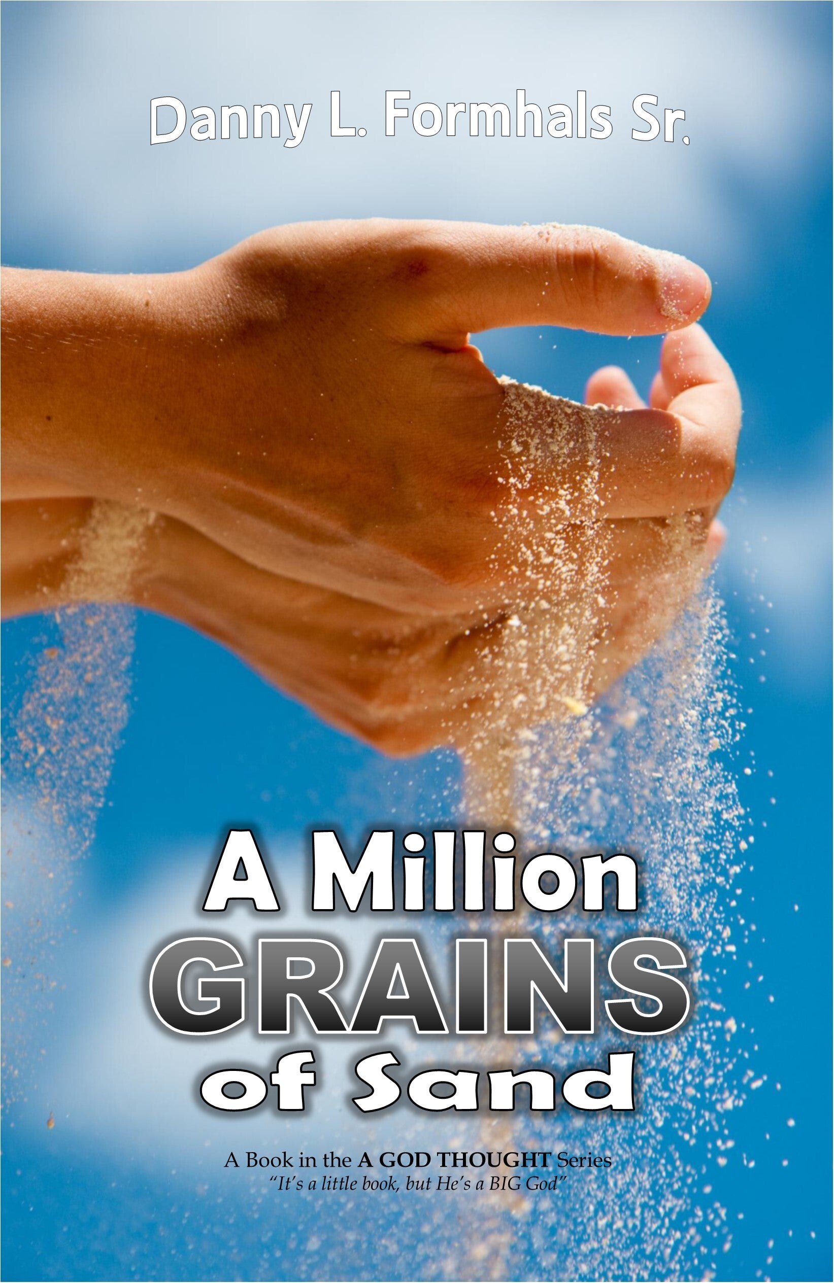 A Million Grains of Sand