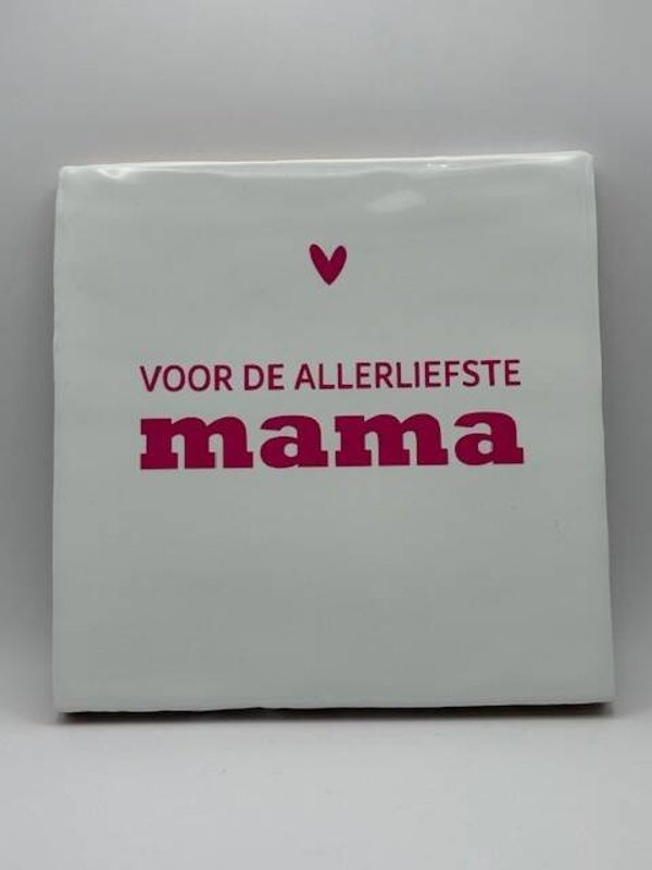 Tegeltje l Voor de allerliefste mama