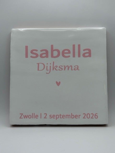 Tegeltje l Naam, achternaam, hartje. Plaats l Datum
