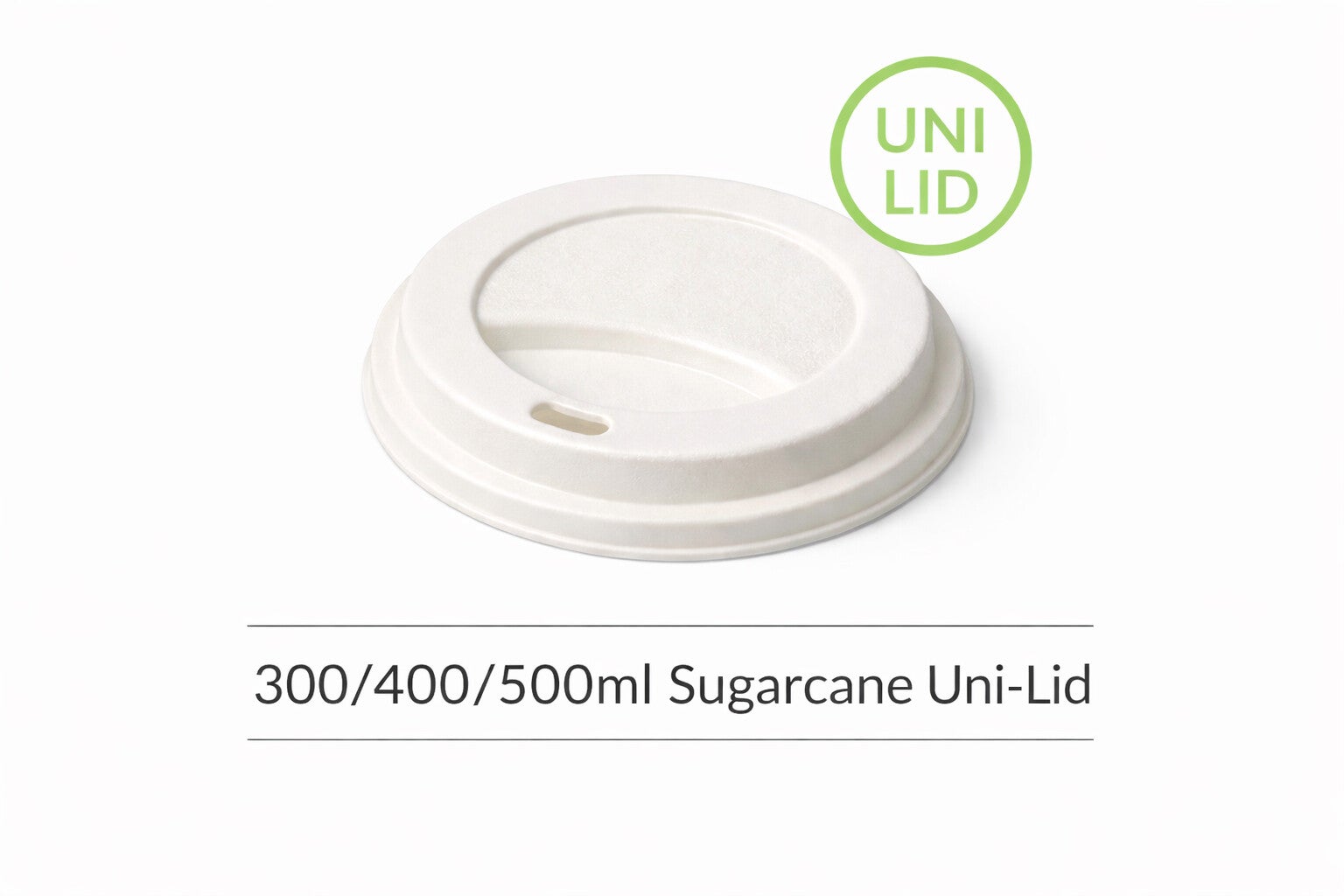 300/400ml Sugarcane Uni Lid