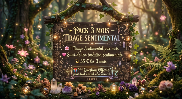 Tirage 3 mois sentimentale