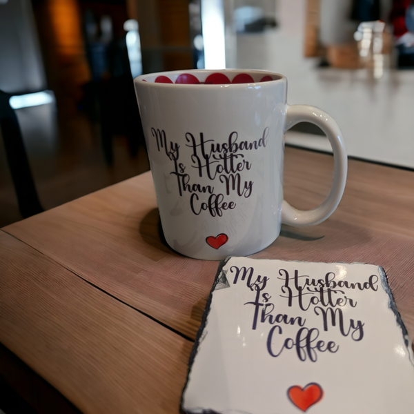 My Husband is...... Mug & Coaster Set