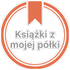 Książki z mojej półki