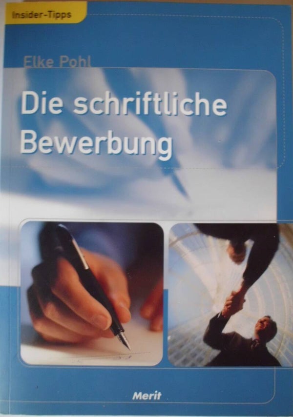 Die schriftliche Bewerbung