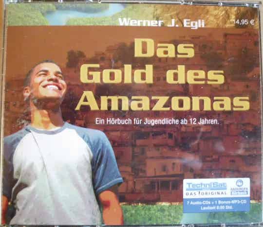 Das Gold Des Amazonas