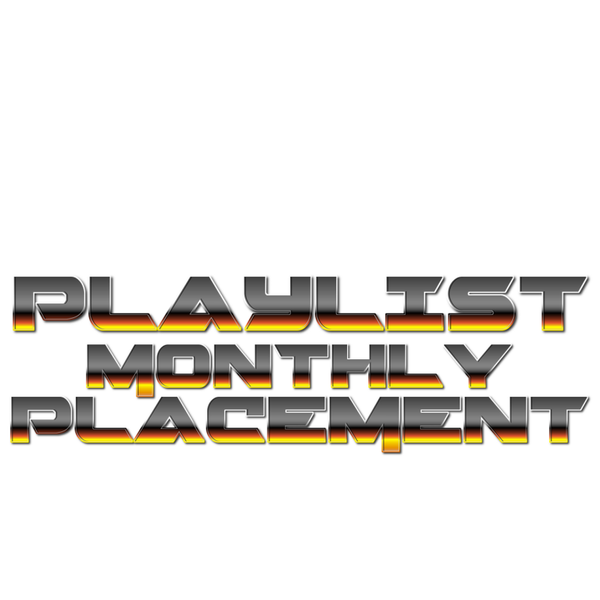 Monthly Playlist Placement