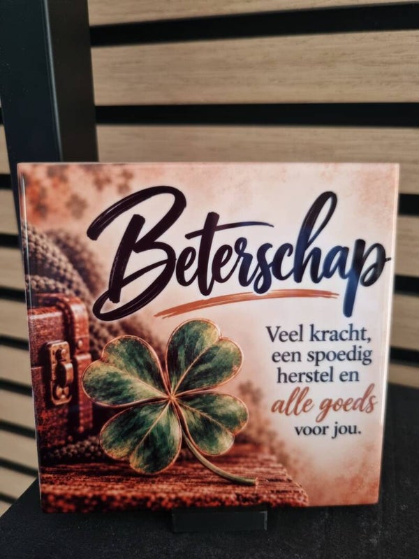 Beterschap. Veel kracht, een spoedig herstel en alle goeds voor jou.
