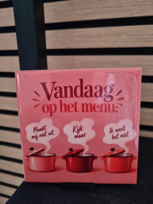 Vandaag op het menu: Maakt niet uit, Kijk maar en Ik weet het niet