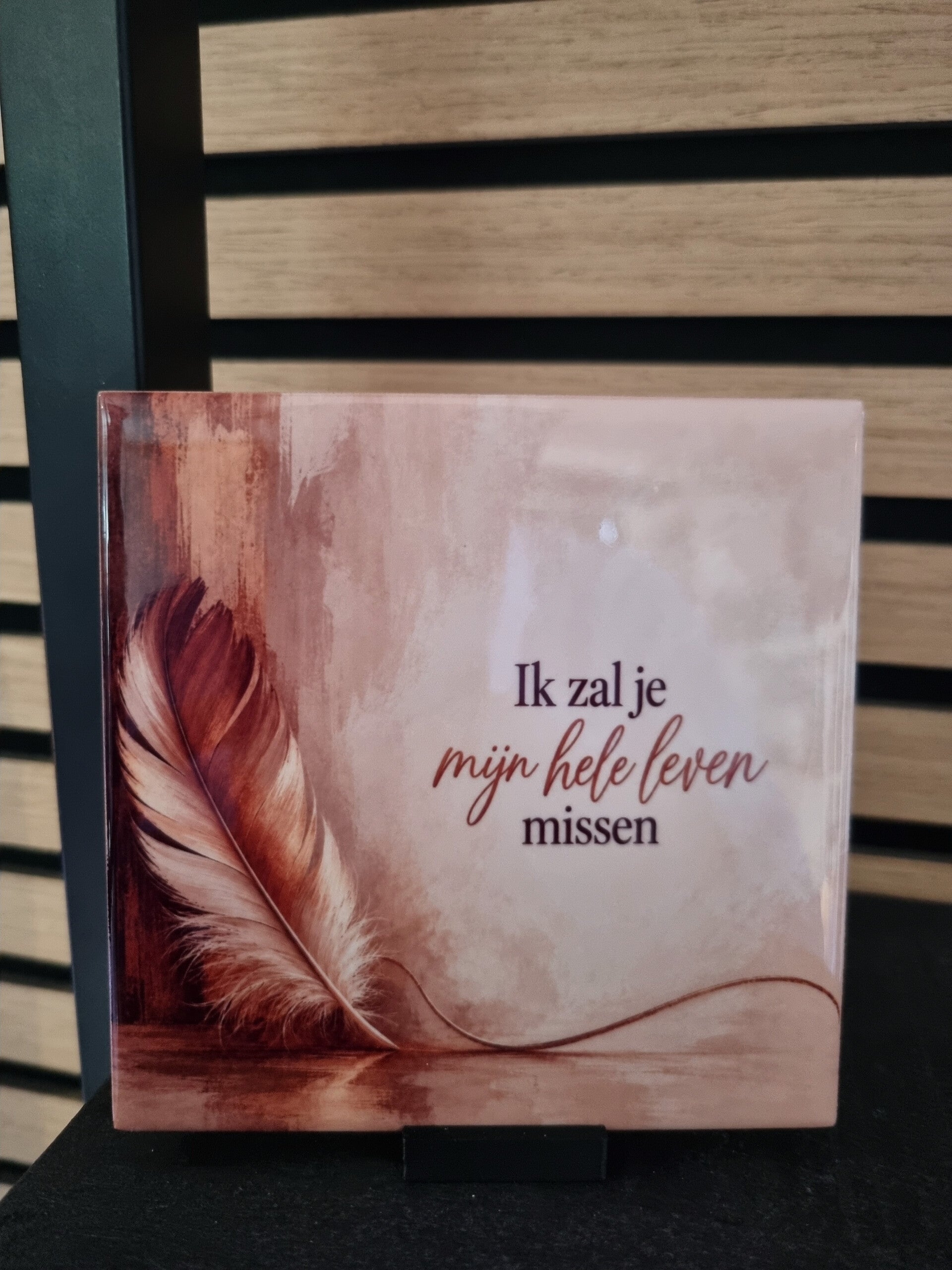 Ik zal je mijn hele leven missen