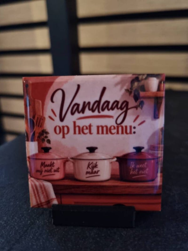 Vandaag op het menu: Maakt niet uit, Kijk maar en Ik weet het niet