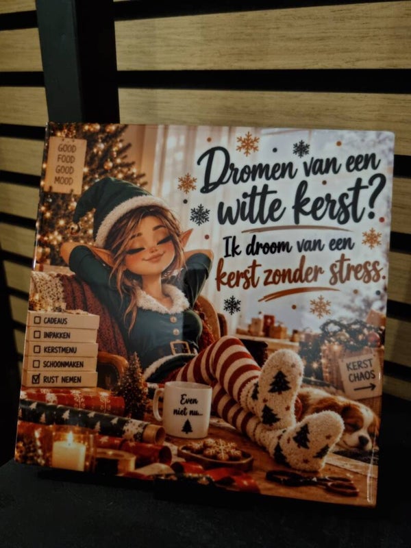 Dromen van een witte kerst? Ik droom van een kerst zonder stress.