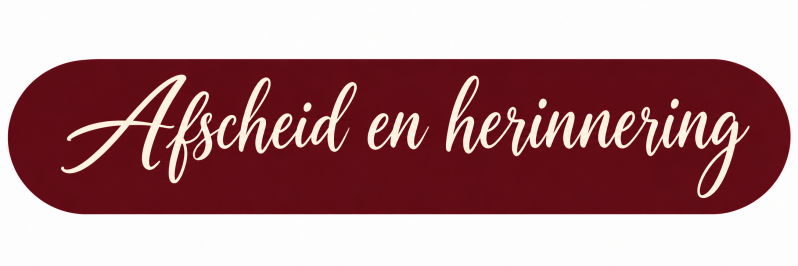 Tegeltjes • Afscheid en herinnering
