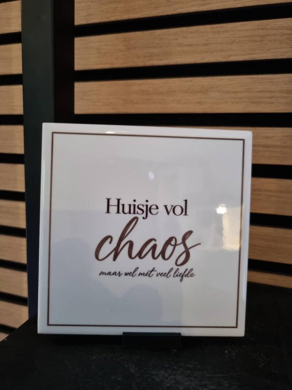 Huisje vol chaos. maar wel met veel liefde