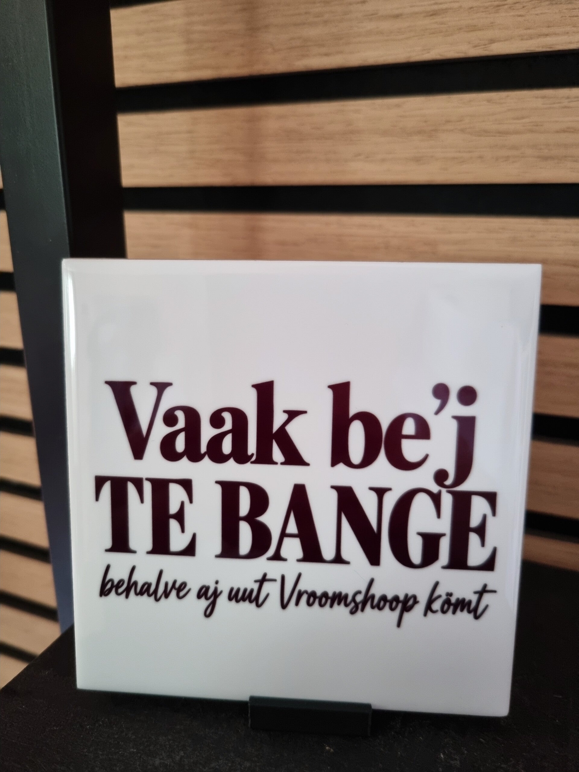 Vaak be'j TE BANGE • Aanpasbare woonplaats