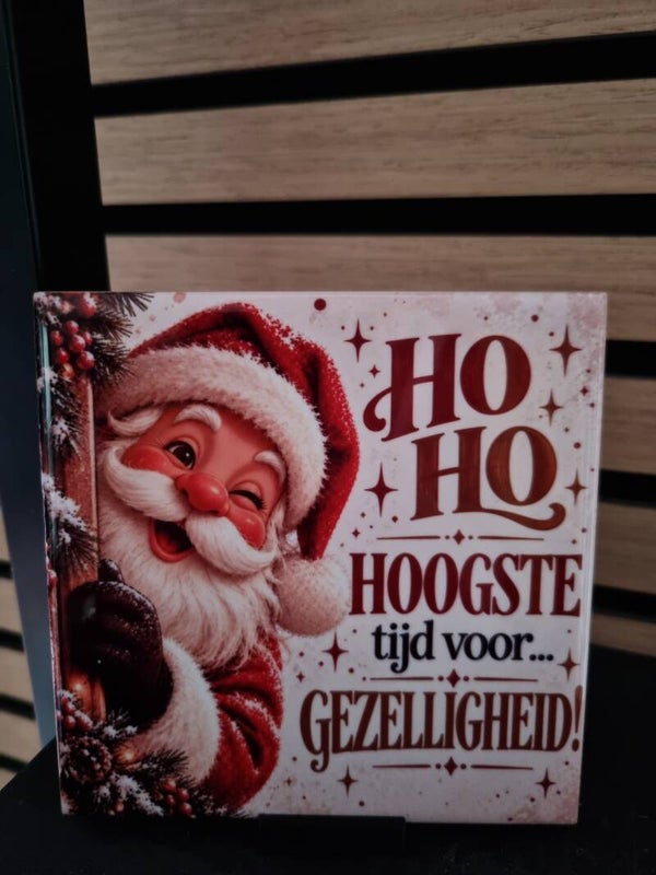 Ho Ho Hoogste tijd voor gezelligheid
