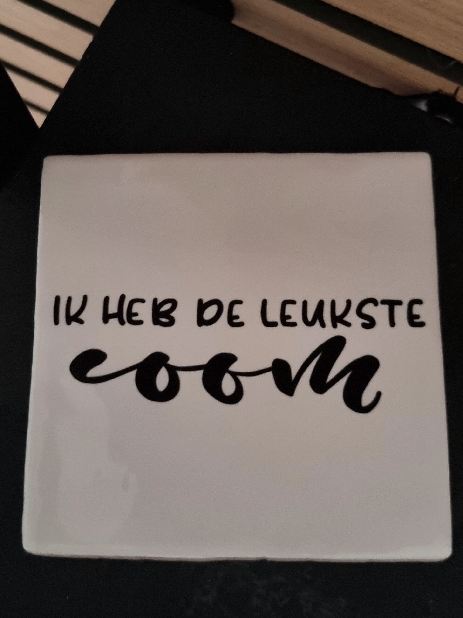 IK HEB DE LEUKSTE oom