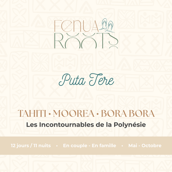 TAHITI • MOOREA • BORA BORA • 12 jours