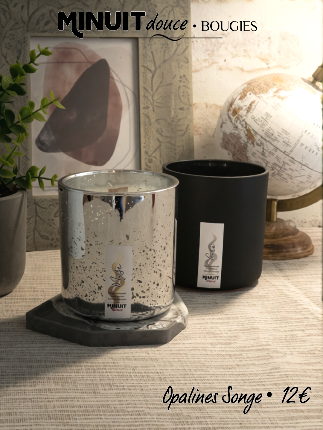 Bougie Opaline • Songe Noires ou Argentées