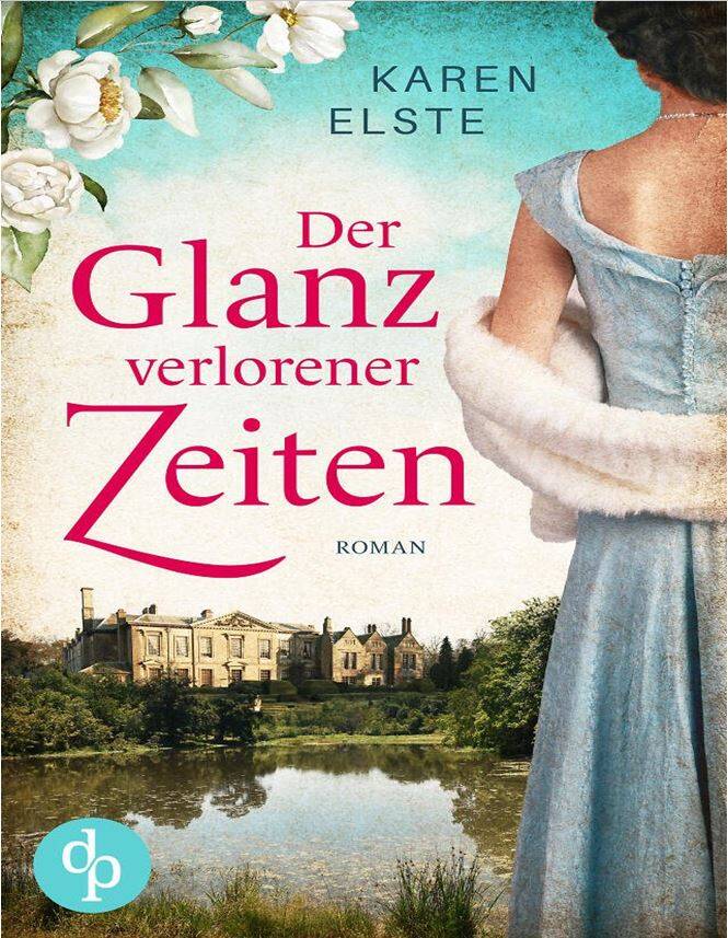 Cover von "Der Glanz verlorener  Zeiten" von Karin Elste