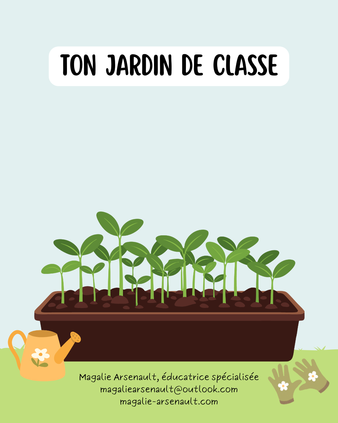 Ton jardin de classe