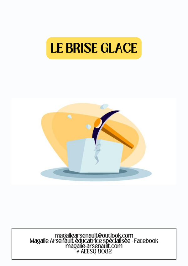 Le Brise Glace: Outil de Communication Ludique