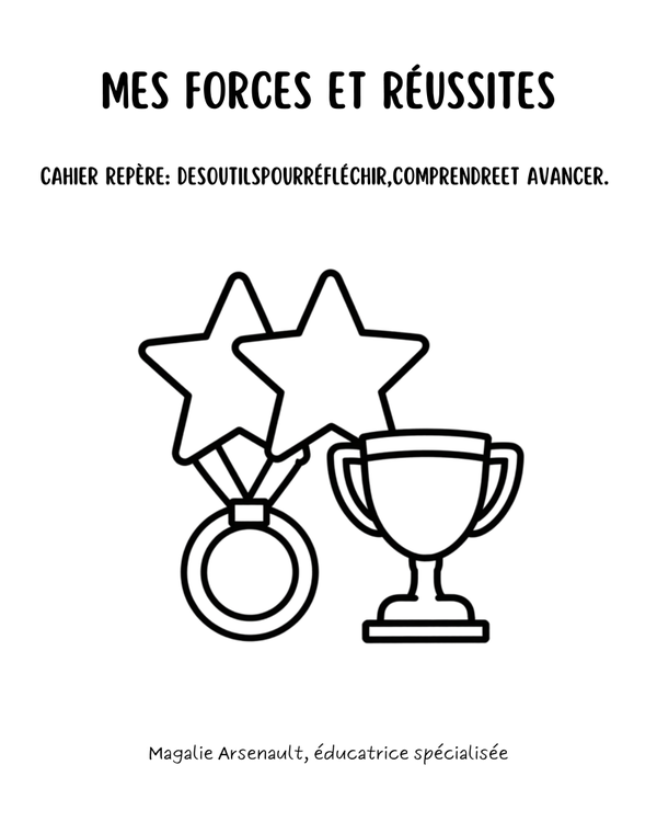 Cahier repère: Mes forces et réussites