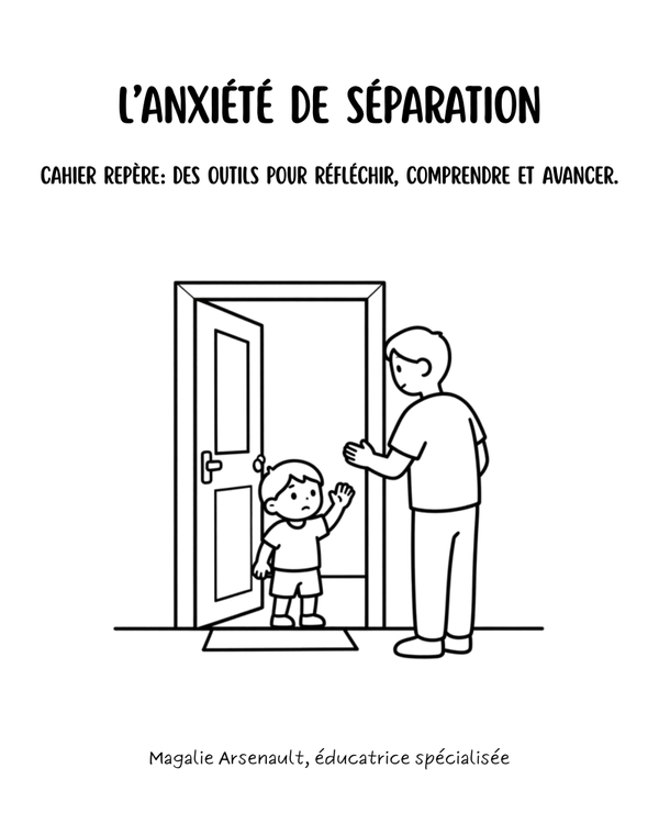 Cahier repère: Anxiété de séparation