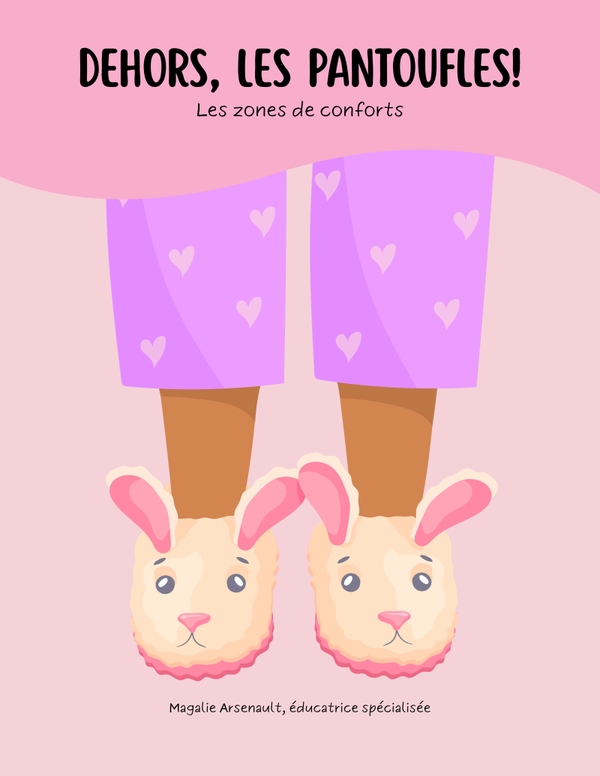 Dehors, les pantouffles