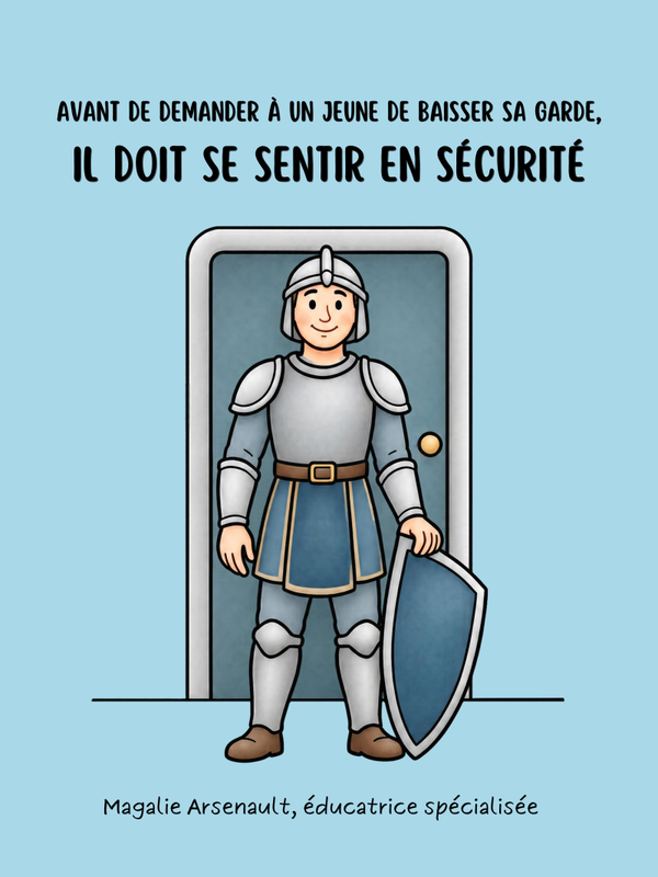 Avant de demander à un jeune de baisser sa garde…