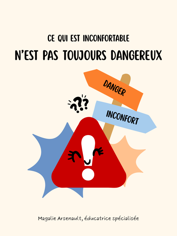 DANGER VS INCONFORT